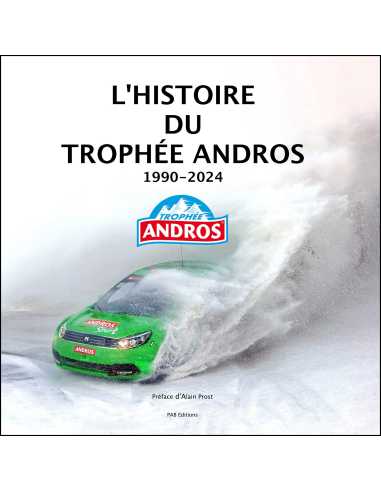 L'HISTOIRE DU TROPHÉE ANDROS 1990-2024 (Le livre photos des 35 ans) | 9782959821608 |