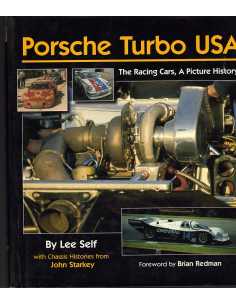 PORSCHE TURBO USA - The Racing Cars, A Picture History | 9780970325976 |