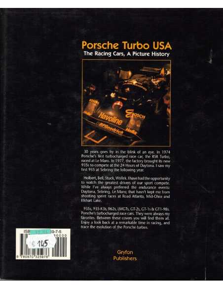 PORSCHE TURBO USA - The Racing Cars, A Picture History | 9780970325976 |