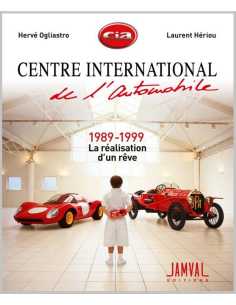 CIA 1989-1999 la réalisation d’un rêve Ed. Jamval | 9782956112259 |