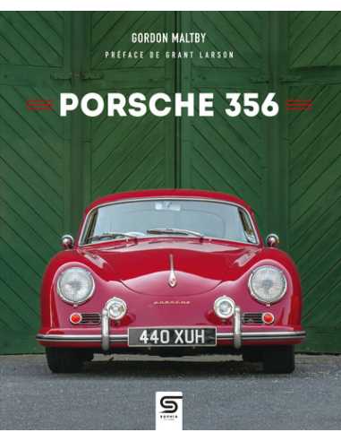 PORSCHE 356 de Gordon MALTBY (Version Française) | 9782385140731 |