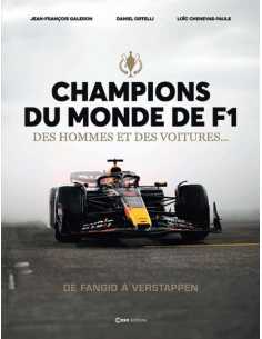CHAMPIONS DU MONDE DE F1 - Des Hommes et des Voitures.... | 9782380585117 |