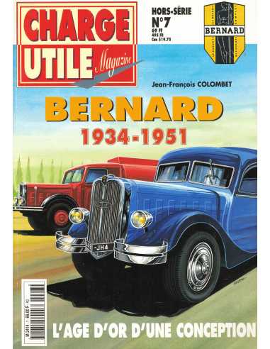 Bernard 1934-1951, L'âge d'or d'une conception - Hors-Série Charge Utile N°7 | Charge utile N°7 |