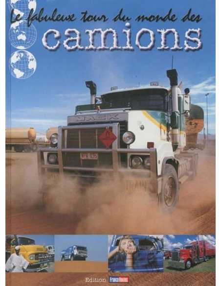 Le fabuleux tour du monde des camions | 9782910228682 |