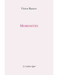 Morosités De Victor Rassov | 9782493603074 |