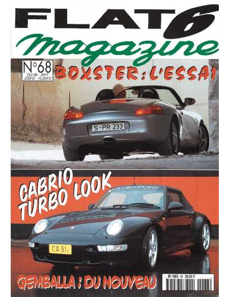 Flat 6 Magazine N°68 - Octobre 1996 Essai : Boxster : on the road again | Flat6 N°68 |
