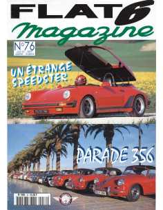 Flat 6 Magazine N°76 - Juin1997 Porsche 914/4 | Flat6 N°76 |