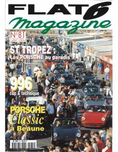 Flat 6 Magazine N°81 - Novembre 1997 Porsche 996 en piste | Flat6 N°81 |