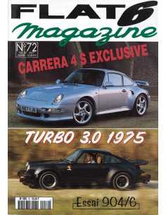 Flat 6 Magazine N°72 - Février 1997 Essai : Porsche 3.2 catalysée | Flat6 N°72 |