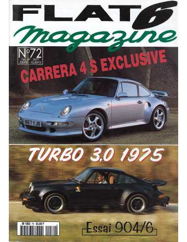 Flat 6 Magazine N°72 - Février 1997 Essai : Porsche 3.2 catalysée | Flat6 N°72 |