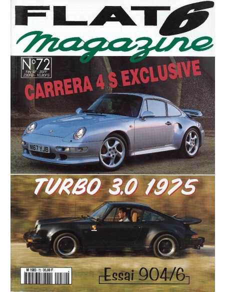 Flat 6 Magazine N°72 - Février 1997 Essai : Porsche 3.2 catalysée | Flat6 N°72 |
