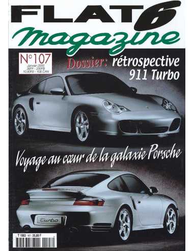 Flat 6 Magazine N°107 - Janvier 2000 Dossier: Porsche 911 Turbo | Flat6 N°107 |