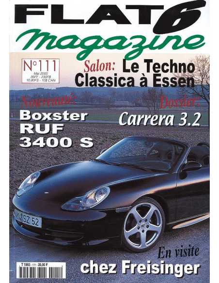 Flat 6 Magazine N°111 - Mai 2000 Dossier: Porsche Carrera 3,2 | Flat6 N°111 |
