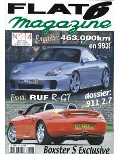 Flat 6 Magazine N°114 - Aout 2000 Dossier: Porsche 911 et Carrera 2,7 | Flat6 N°114 |