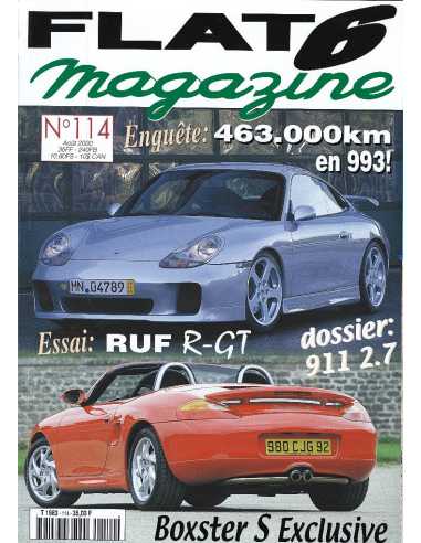 Flat 6 Magazine N°114 - Aout 2000 Dossier: Porsche 911 et Carrera 2,7 | Flat6 N°114 |