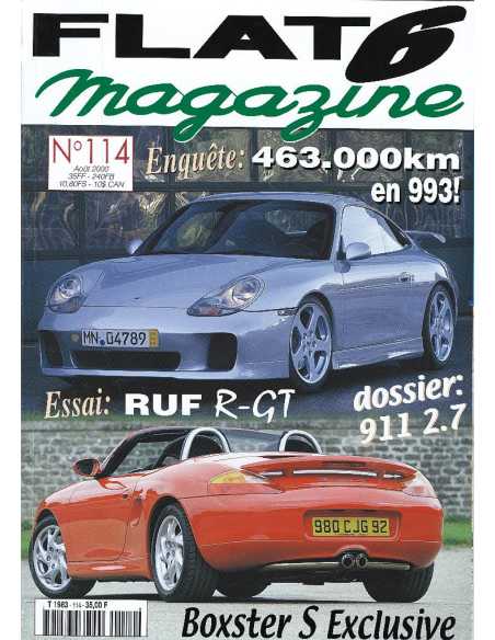 Flat 6 Magazine N°114 - Aout 2000 Dossier: Porsche 911 et Carrera 2,7 | Flat6 N°114 |