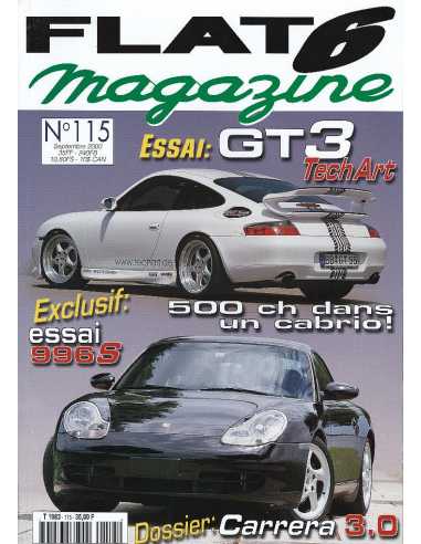 Flat 6 Magazine N°115 - Septembre 2000 Dossier: Porsche Carrera 3.0 | Flat6 N°115 |