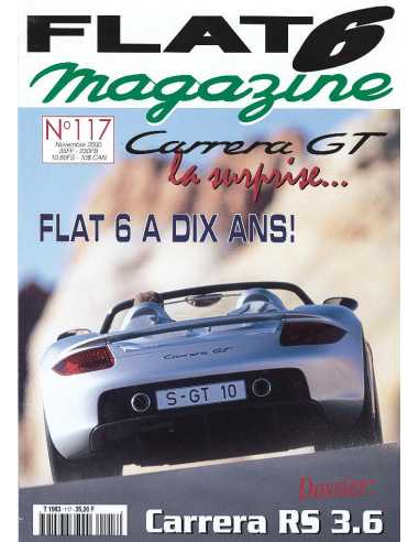 Flat 6 Magazine N°117 - Novembre 2000 Dossier: Porsche 911 Carrera RS 3.6 | Flat6 N°117 |