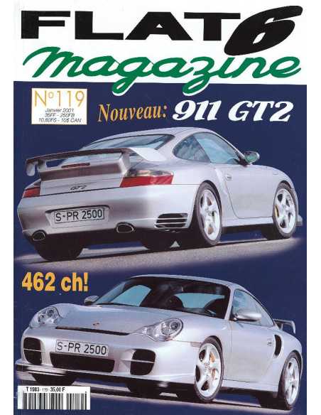 Flat 6 Magazine N°119 - Janvier 2001 Dossier: Porsche 993 RS | Flat6 N°119 |
