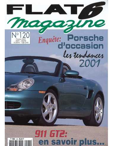 Flat 6 Magazine N°120 - Février 2001 Dossier: Porsche 912 | Flat6 N°120 |