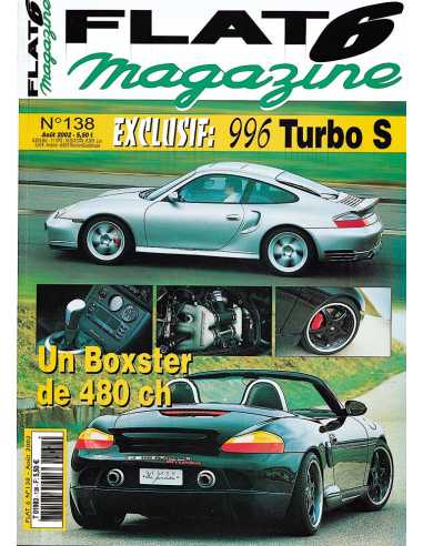 Flat 6 Magazine N°138 - Aout 2002 Dossier: Acheter Porsche 911 Turbo Cabriolet | Flat6 N°138 |