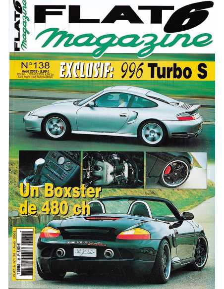 Flat 6 Magazine N°138 - Aout 2002 Dossier: Acheter Porsche 911 Turbo Cabriolet | Flat6 N°138 |