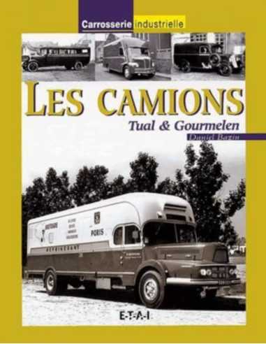 Les camions Tual et Gourmelin De Daniel Bazin | 9782726885376 |