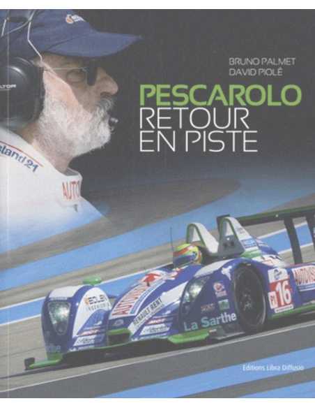 Livre Pescarolo Retour en piste | 9782844925015 |