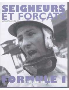 Seigneurs et forçats de la F1 De 1950 à nos jours | 9782702126486 |
