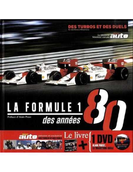 LA FORMULE 1 DES ANNEES 80 - Des Turbo et des Duels | 9791092730371 |