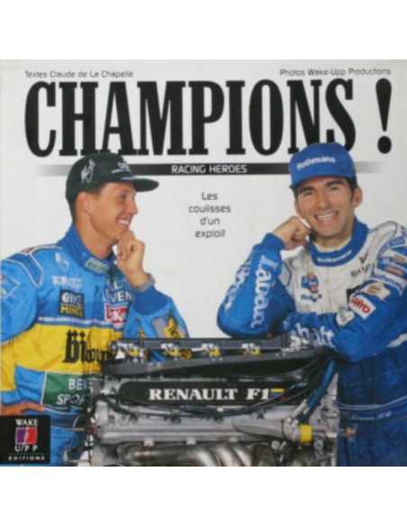 Champions Les coulisses d'un exploit - Racing Heroes | 9782910824013 |