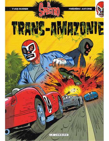 El Spectro Tome 2 - Trans-Amazonie | 9782803630677 |
