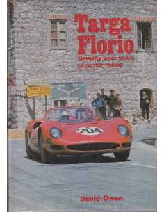 Targa Florio Seventy Epic Years of Motor Racing | 9780854292356 |