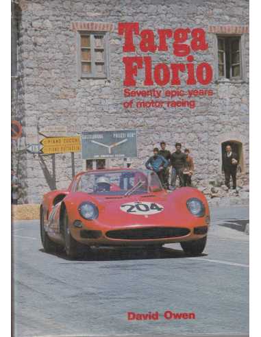 Targa Florio Seventy Epic Years of Motor Racing | 9780854292356 |