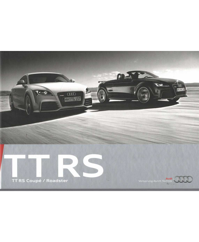 Brochure AUDI TT RS Coupé et Roadster (Anglais) 2010 | AUDI104 - Ref: 058/1191.00.18 |