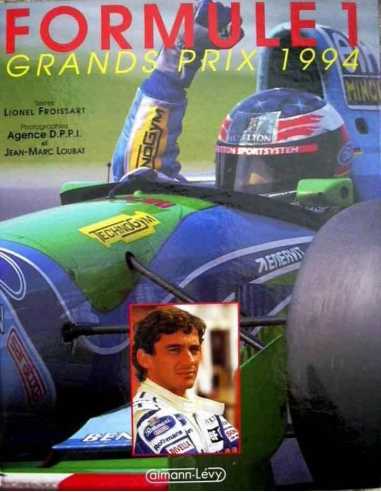 Formule 1 Grands Prix 1994 De Lionel Froissard | 9782702123379 |
