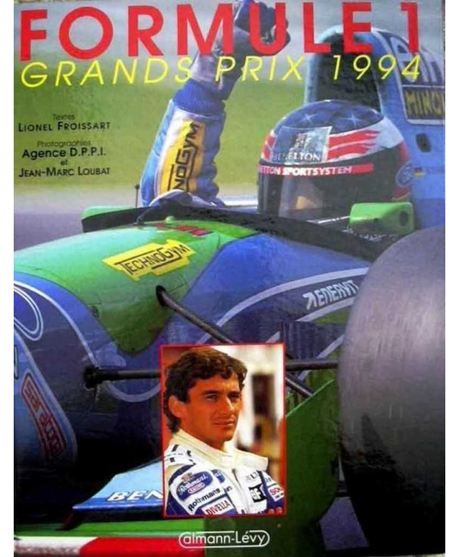 Formule 1 Grands Prix 1994 De Lionel Froissard | 9782702123379 |