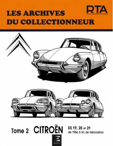 CITROËN DS 19, 20 et 21 (1966 à 1975) Vol.2 -Archives du Collectionneur n°31 | 9782726881255 |