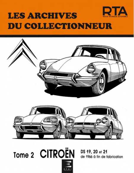 CITROËN DS 19, 20 et 21 (1966 à 1975) Vol.2 -Archives du Collectionneur n°31 | 9782726881255 |