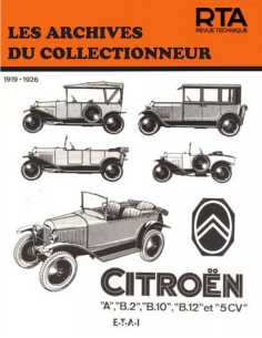 CITROËN A, B2, B10, B12 et 5 CV (1919/1926) Archives du Collectionneur n°14 | 9782726899014 |
