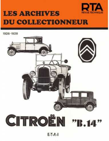 CITROEN B 14 (1926/1928) Archives du Collectionneur n°15 | 9782726899021 |