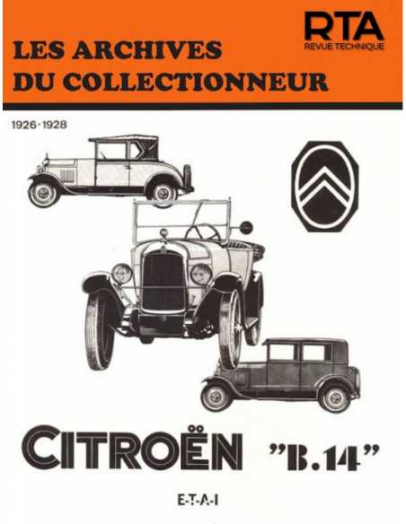CITROEN B 14 (1926/1928) Archives du Collectionneur n°15 | 9782726899021 |