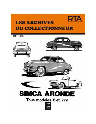 SIMCA ARONDE (1951 à 1963) Archives du Collectionneur n°23 | 9782726899229 |