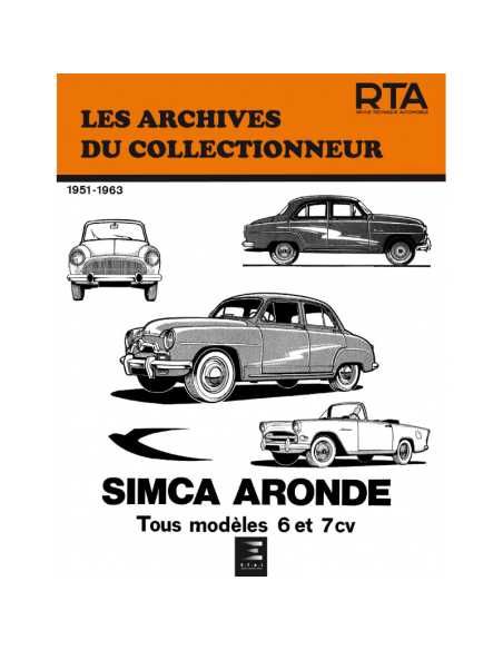 SIMCA ARONDE (1951 à 1963) Archives du Collectionneur n°23 | 9782726899229 |