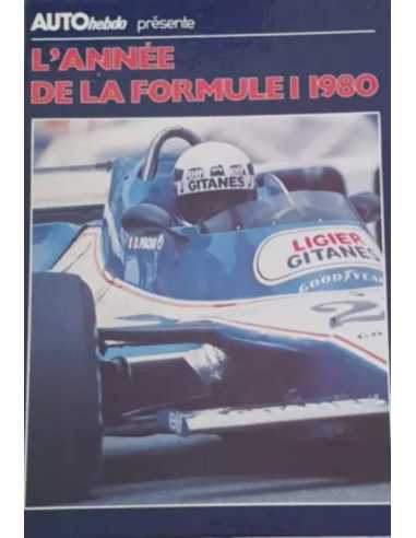 L'année de la formule 1 année 1980 AutoHebdo | F1 1980 AutoHebdo |