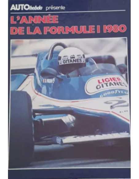 L'année de la formule 1 année 1980 AutoHebdo | F1 1980 AutoHebdo |