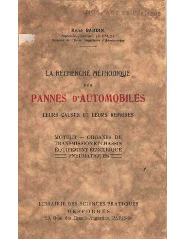 La Recherche méthodique des pannes d'automobiles | La Recherche méthodique des pannes |