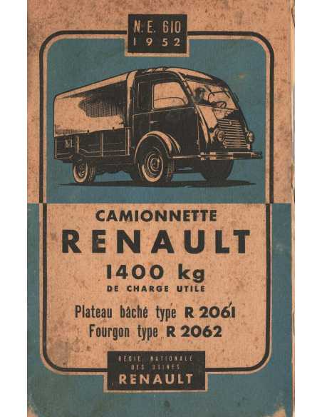 NOTICE ENTRETIEN N.E 610 CAMIONNETTE RENAULT 1400 KG R2061/R2062 | NOTICE N.E. 610 1952 |