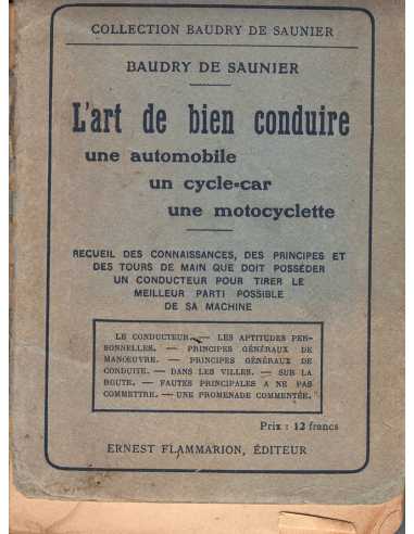 L'ART DE BIEN CONDUIRE UNE AUTOMOBILE, UN CYCLE CAR - UNE MOTOCYCLETTE | L'art de bien conduire |