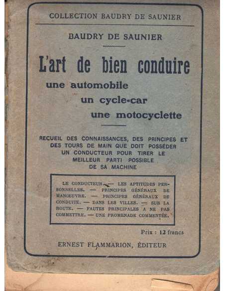 L'ART DE BIEN CONDUIRE UNE AUTOMOBILE, UN CYCLE CAR - UNE MOTOCYCLETTE | L'art de bien conduire |